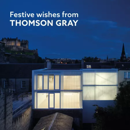 Festive wishes from Thomson Gray. Contemporary office with Edinburgh Castle behind.